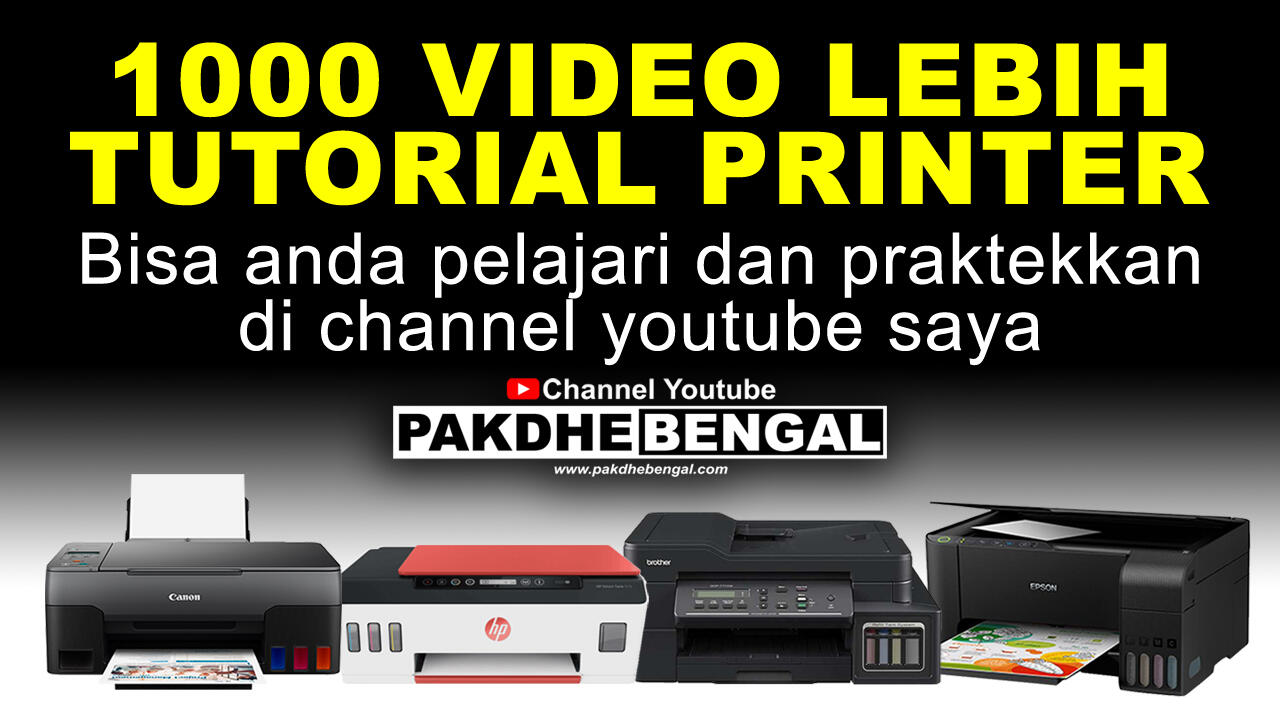 Tutorial Printer Lengkap Cara Mengatasi Memperbaiki Berbagai Merek ...