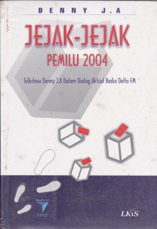 Pemilihan Presiden Indonesia Tahun 2004: Sejarah yang Kontroversial