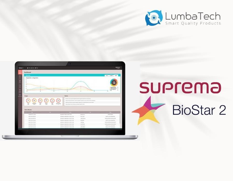 Fitur Fitur Suprema BioStar 2 yang Perlu Diketahui