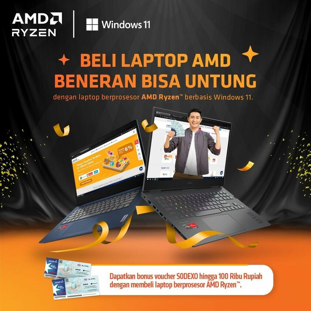 Beli Laptop AMD Sekarang, Beneran Makin Untung!