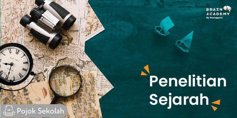 Mengapa Sumber Sejarah sangat Diperlukan dalam Penulisan Sejarah, Ini Penjelasannya!