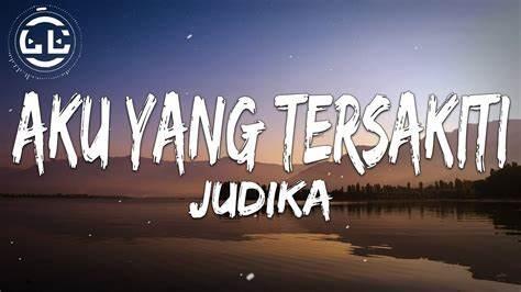 Aku Yang Tersakiti | Judika