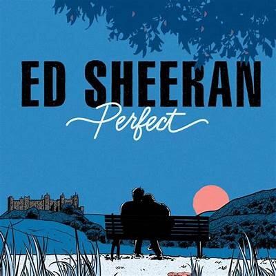 Sentuhan Romantis Lagu 'Perfect' Ed Sheeran