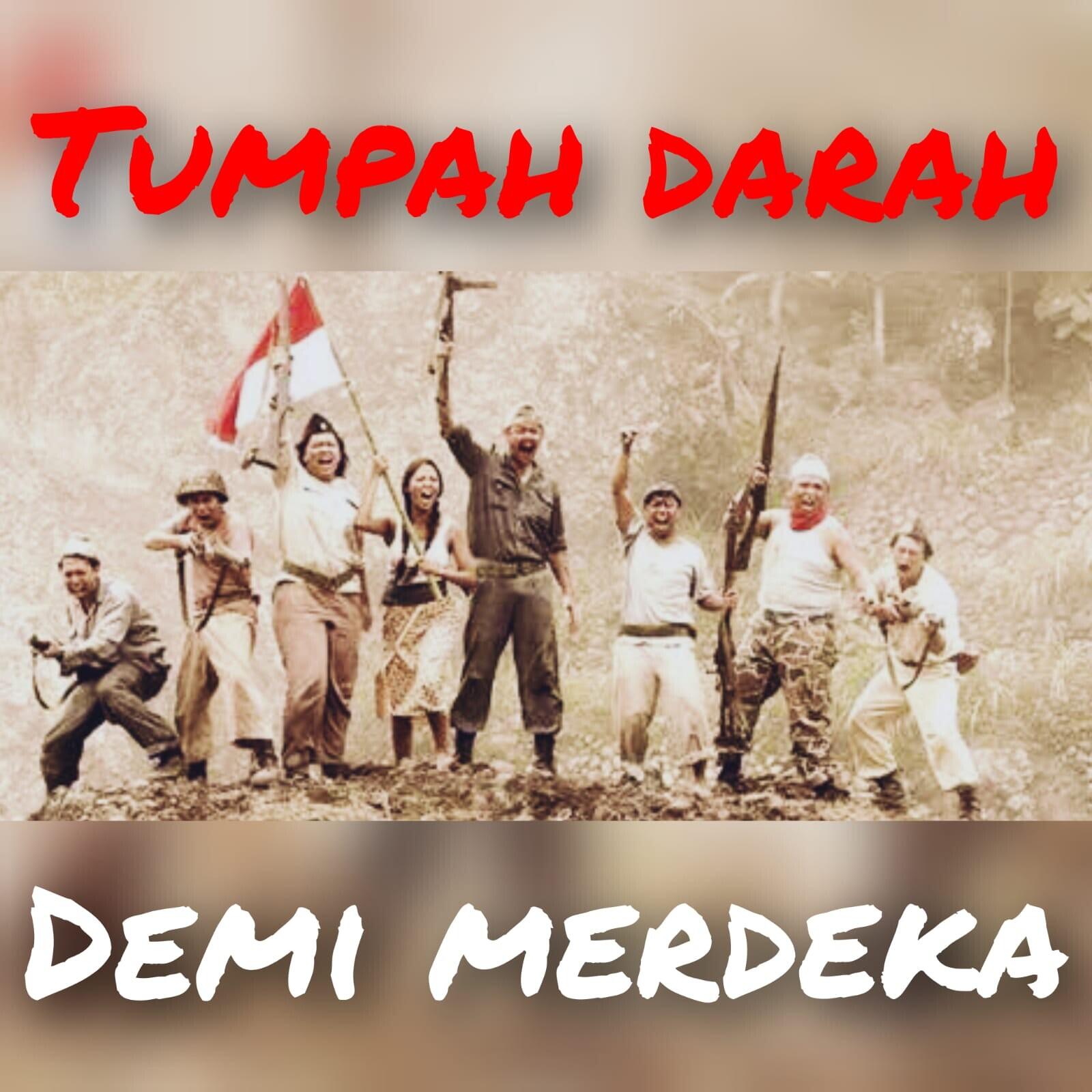 Puisi: Tumpah Darah Demi Merdeka