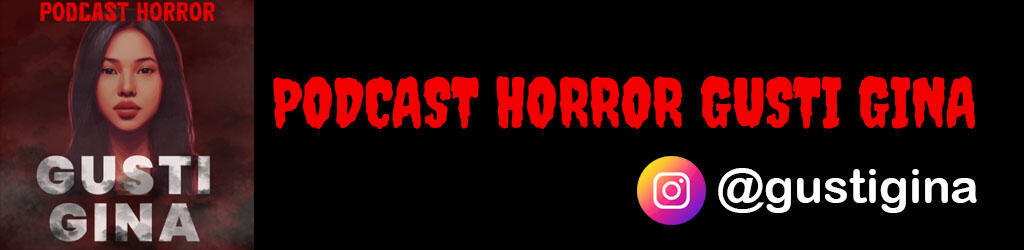 5 PODCAST HORROR INDONESIA versi Saya ( + BONUS Podcast Horror Baru )