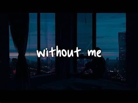 Lagu yang akan membuatmu kuat dan tegar | Without Me dari Halsey