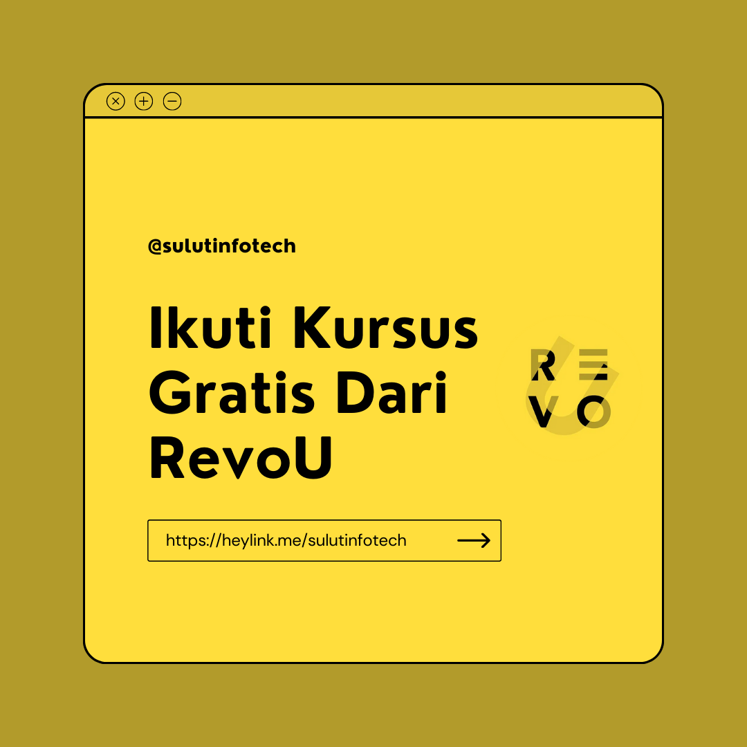 Ikuti Kursus Gratis Dari RevoU - Sulut Infotech