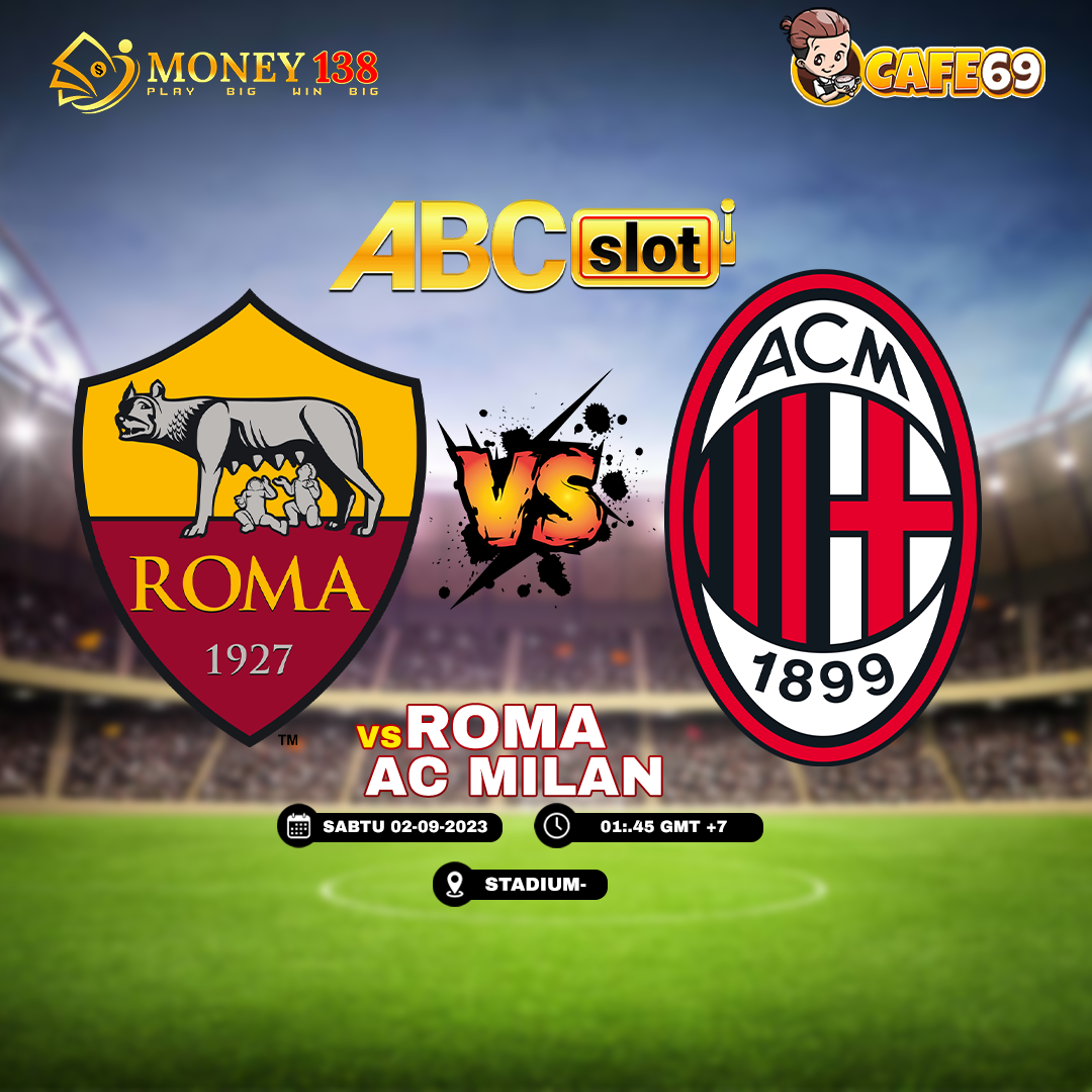 Statistik Head to Head dan Prediksi Pertandingan AS Roma vs AC Milan