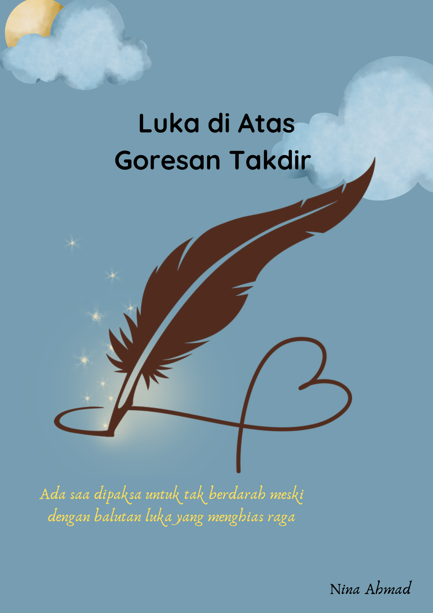 Luka di Atas Goresan Takdir