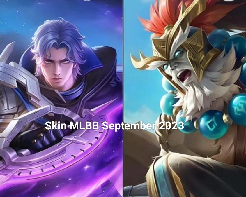 Deretan Skin Mobile Legends Rilis September 2023, Skin Gratis Spesial Anniversary
