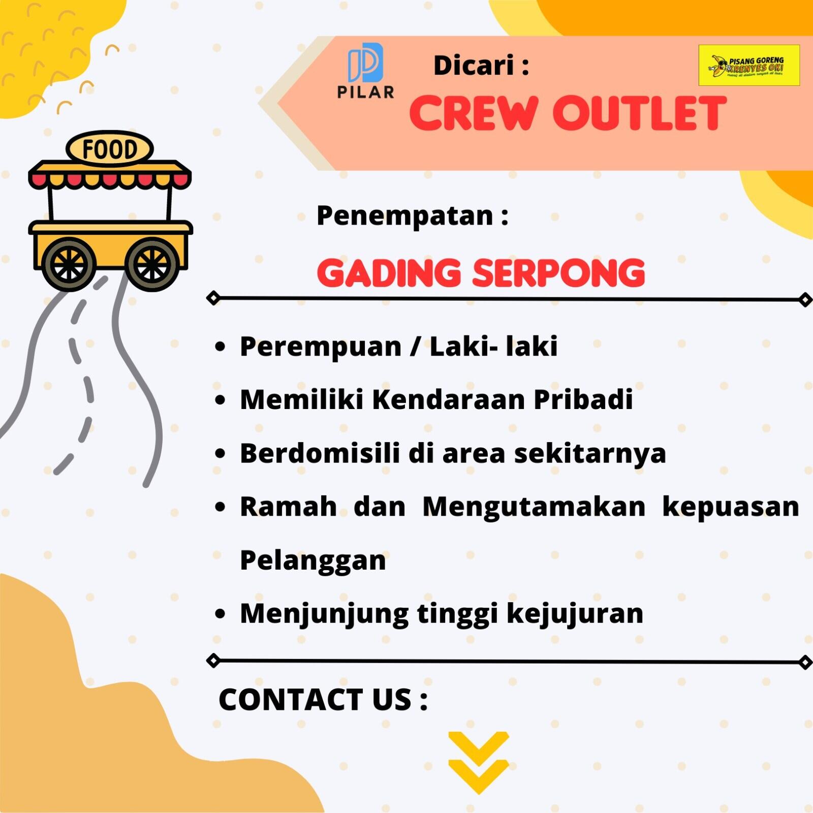 DIBUTUHKAN CREW OUTLET DAERAH GADING SERPONG