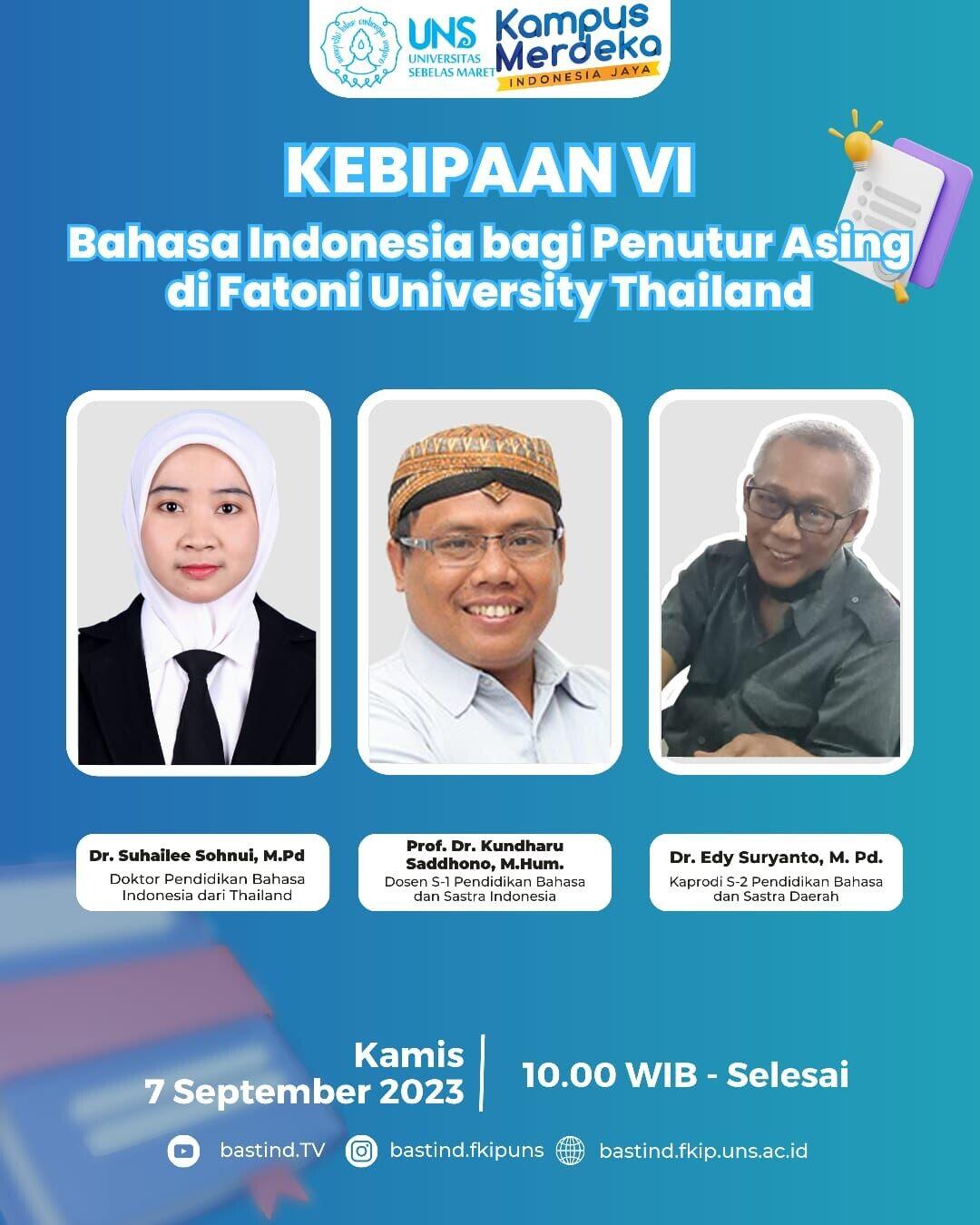 Kebipaan VI: Bahasa Indonesia bagi Penutur Asing di Fatoni University Thailand 