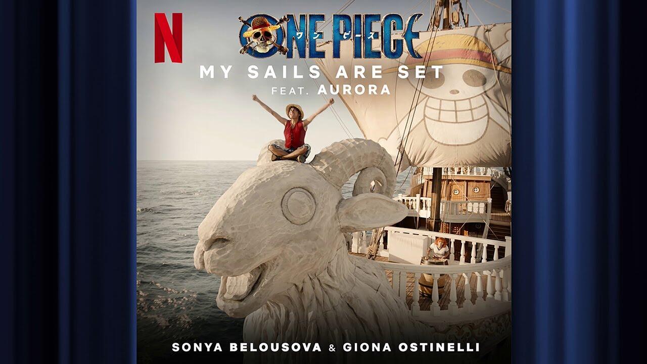 My Sails Are Set, Lagu Closing Serial One Piece Netflix Yang Enak di Kuping