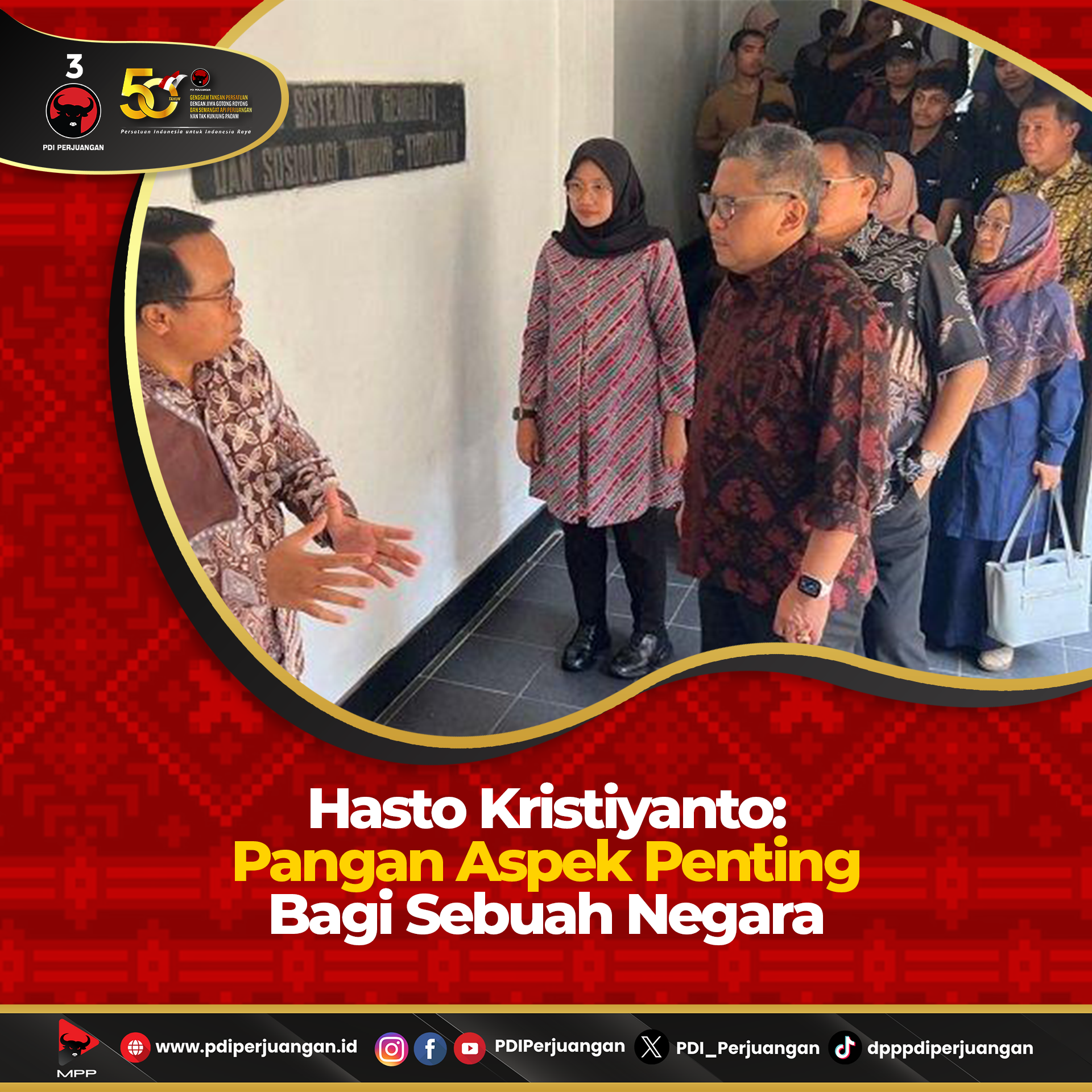 Hasto Kristiyanto menekankan bahwa pangan adalah aspek penting bagi sebuah negara