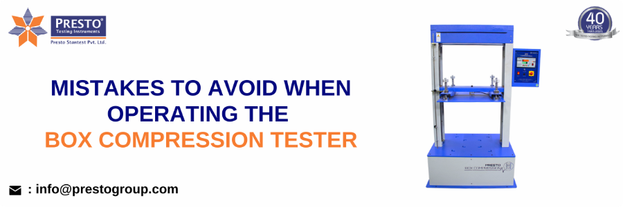 Mistakes To Avoid While Operating The Box Compression Tester