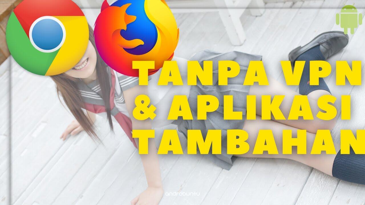 Cara Mengunjungi Situs, Video dan Film yang Dibloki di Indonesia