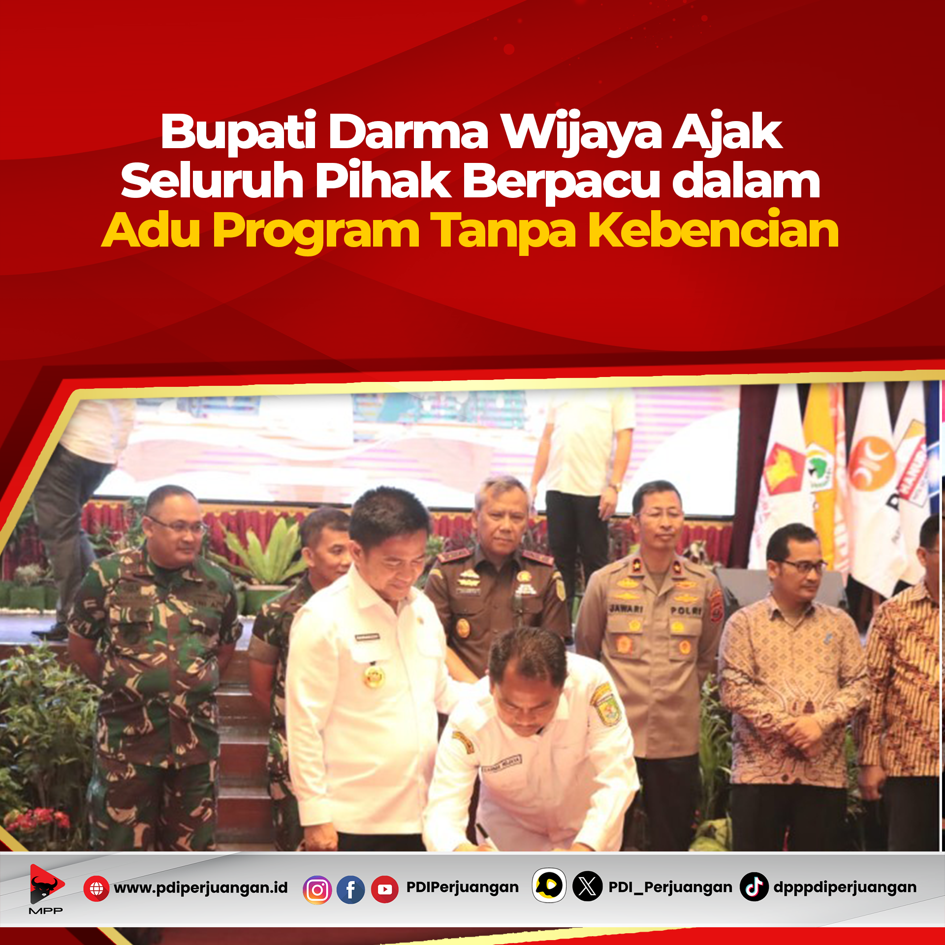 Bupati Darma Wijaya mengajak seluruh pihak berpacu dalam adu program tanpa kebencian