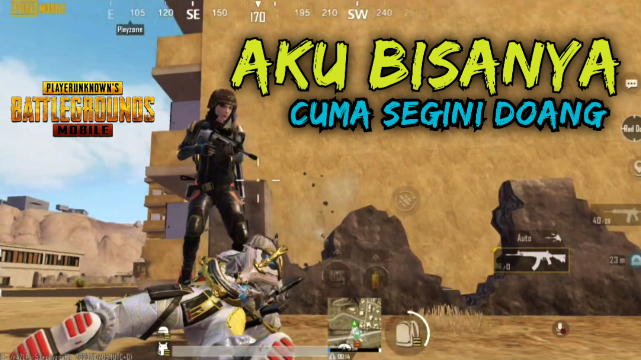 &#91;Video&#93; AKU BISANYA CUMA SEGINI DOANG - PUBG MOBILE