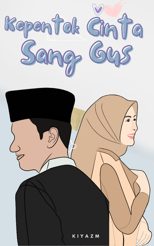 Cerbung: Kepentok Cinta sang Gus