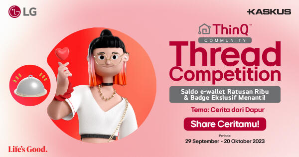 LG ThinQ Community Thread Competition Berhadiah Saldo e-Wallet & Badge Ekslusif!