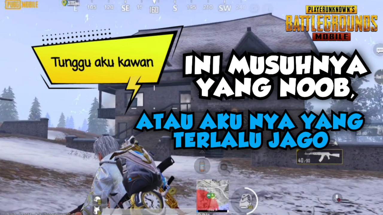 &#91;Video&#93; INI MUSUHNYA YANG NOOB, ATAU AKU NYA YANG TERLALU JAGO - PUBG MOBILE ✓