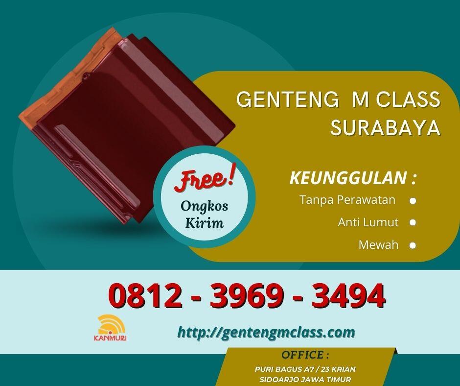 Genteng M Class Surabaya, 0812–3969–3494 (TLP/WA)