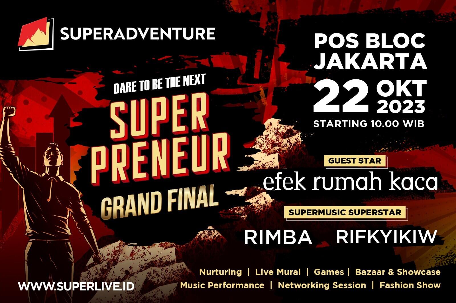 25 Entrepreneur Muda Berhasil Melaju ke Grand Final SuperAdventure Superpreneur 2023!