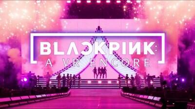 Konser VR BLACKPINK: A VR Encore