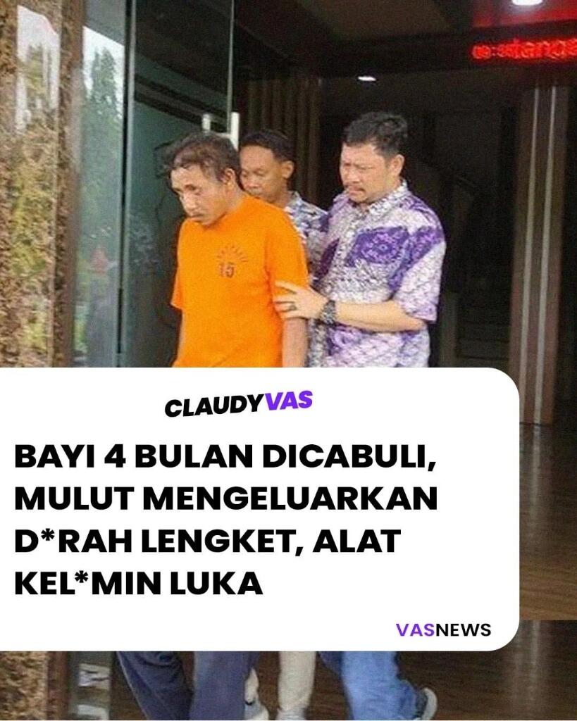 Bayi 4 Bulan Dicabuli, Mulut Mengeluarkan Darah Lengket, Alat Kelamin Luka