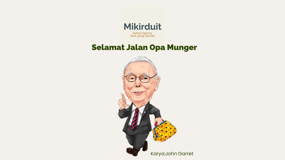 Selamat Jalan Opa Munger