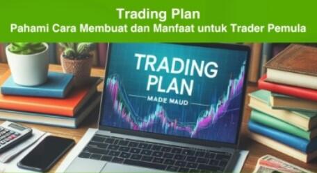 Bikin Trading Plan Apa Penting?