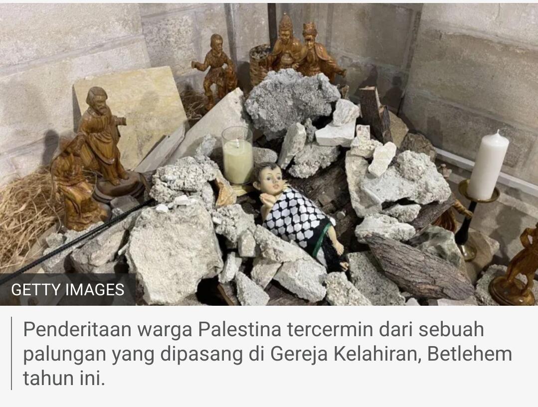 Jika Yesus lahir hari ini, ia akan berada di bawah puing-puing rumah di Gaza