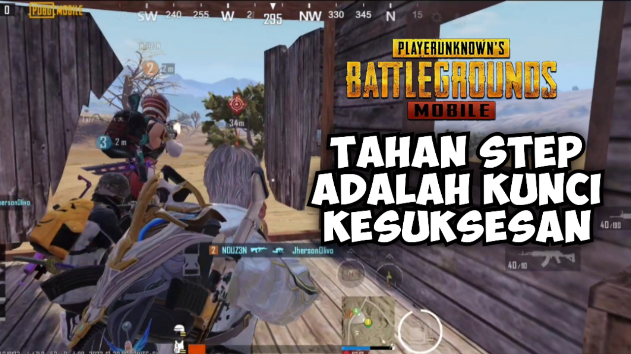 &#91;Video&#93; TAHAN STEP ADALAH KUNCI KESUKSESAN - PUBG MOBILE