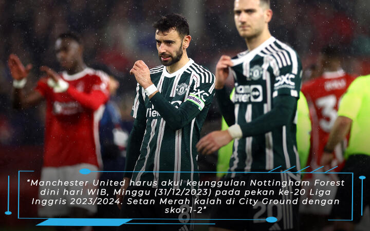 Laga Nottingham Forest vs Manchester United Skor 2-1