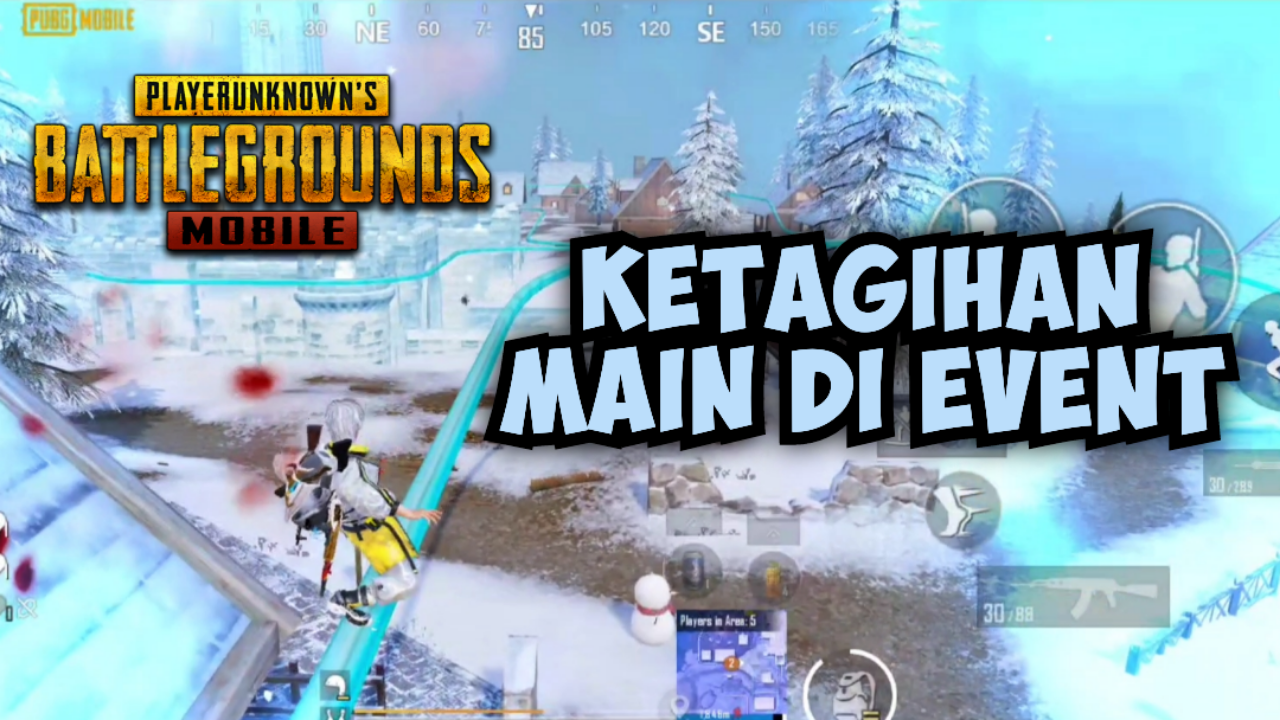 &#91;Video&#93; KETAGIHAN MAIN DI EVENT - PUBG MOBILE