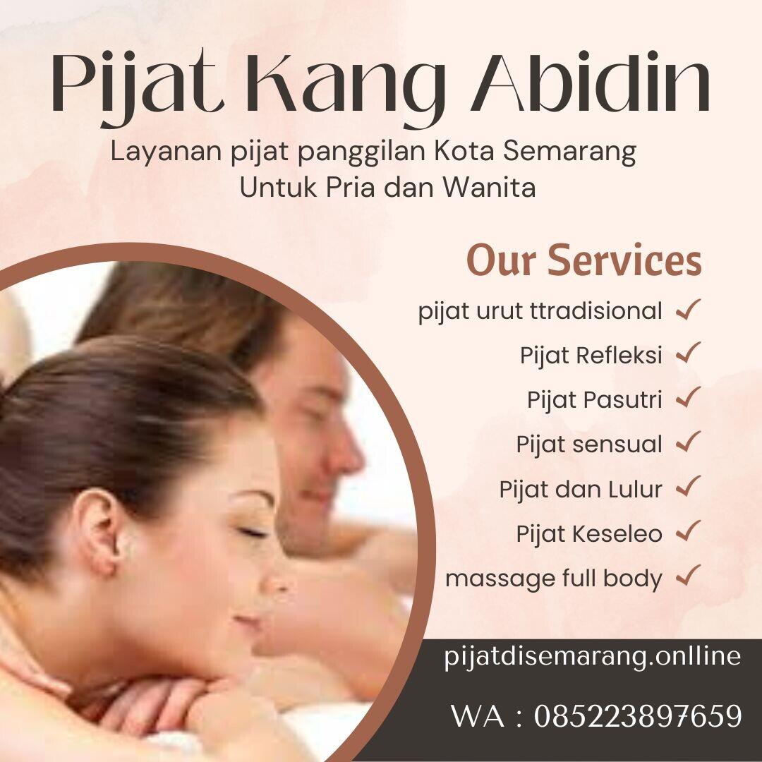 LAYANAN PIJAT SEMARANG PANGGILAN PRIA DAN WANITA