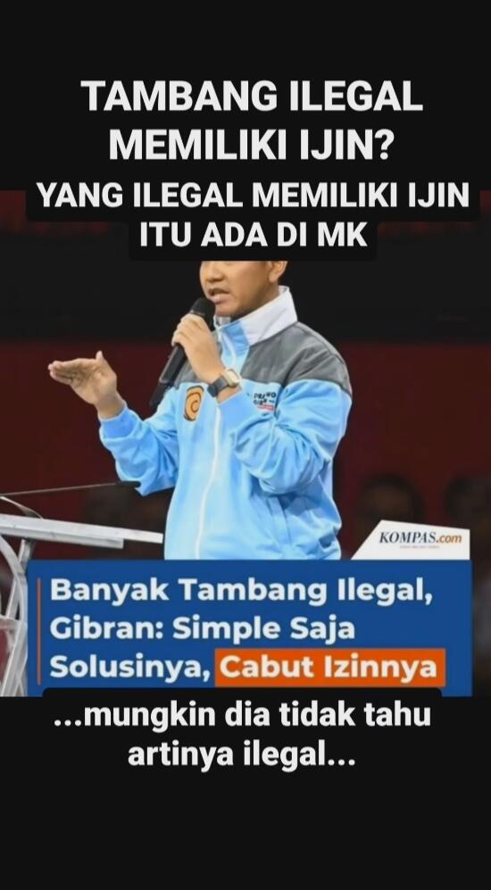 Apakah Tambang Ilegal Punya IUP Hingga Bisa Dicabut Bak Kata Gibran?