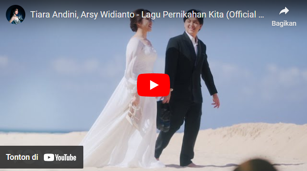 Lagu Tiara Andini, Arsy Widianto - Lagu Pernikahan Kita
