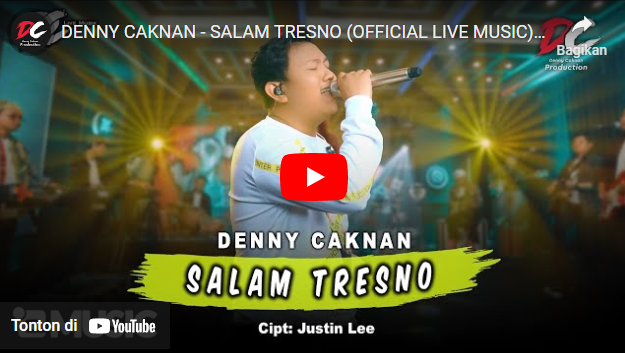 Lagu Denny Caknan Salam Tresno
