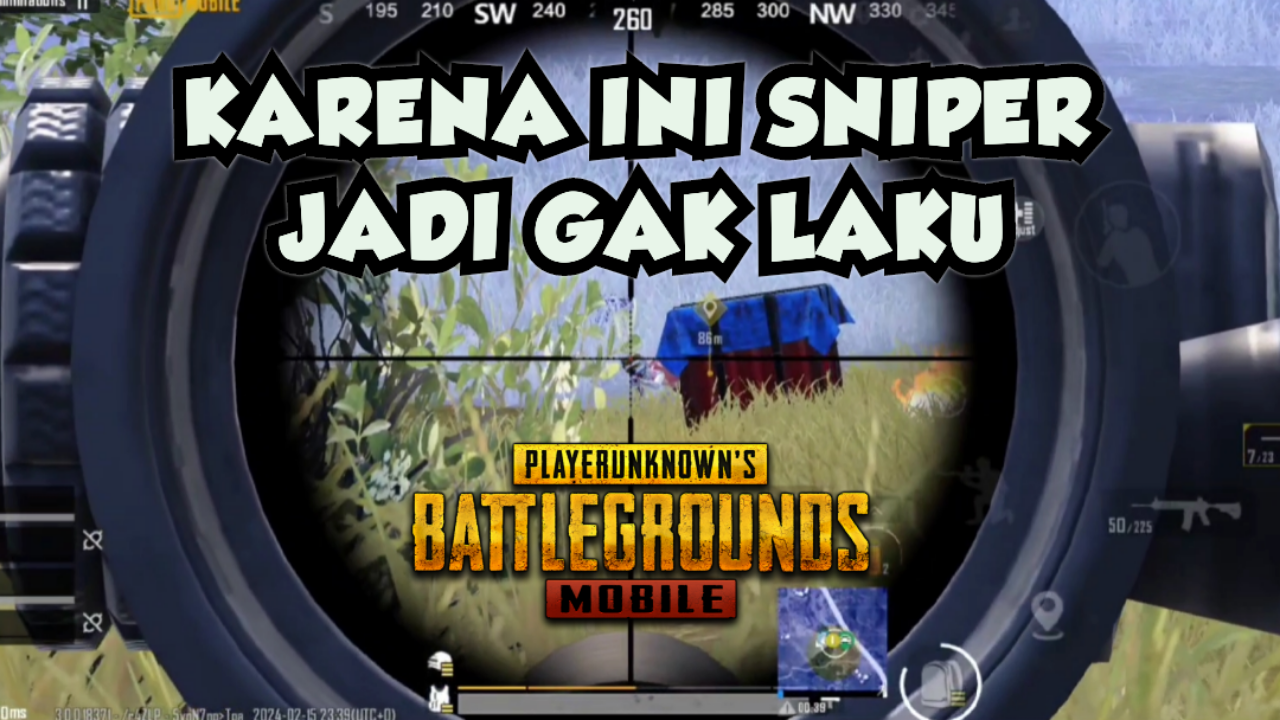&#91;Video&#93; KARENA INI SNIPER JADI GAK LAKU - PUBG MOBILE