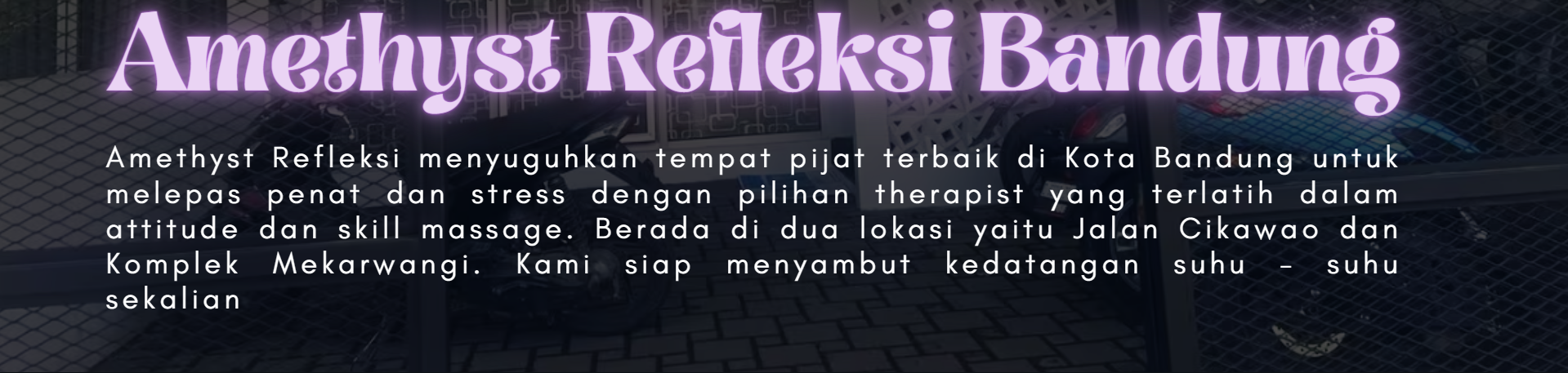 AMETHYST REFLEKSI BANDUNG