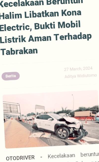 Tabrakan Hebat, Korbannya Mobil Listrik, Kondisi Baterai Aman Ternyata Ini Rahasianya