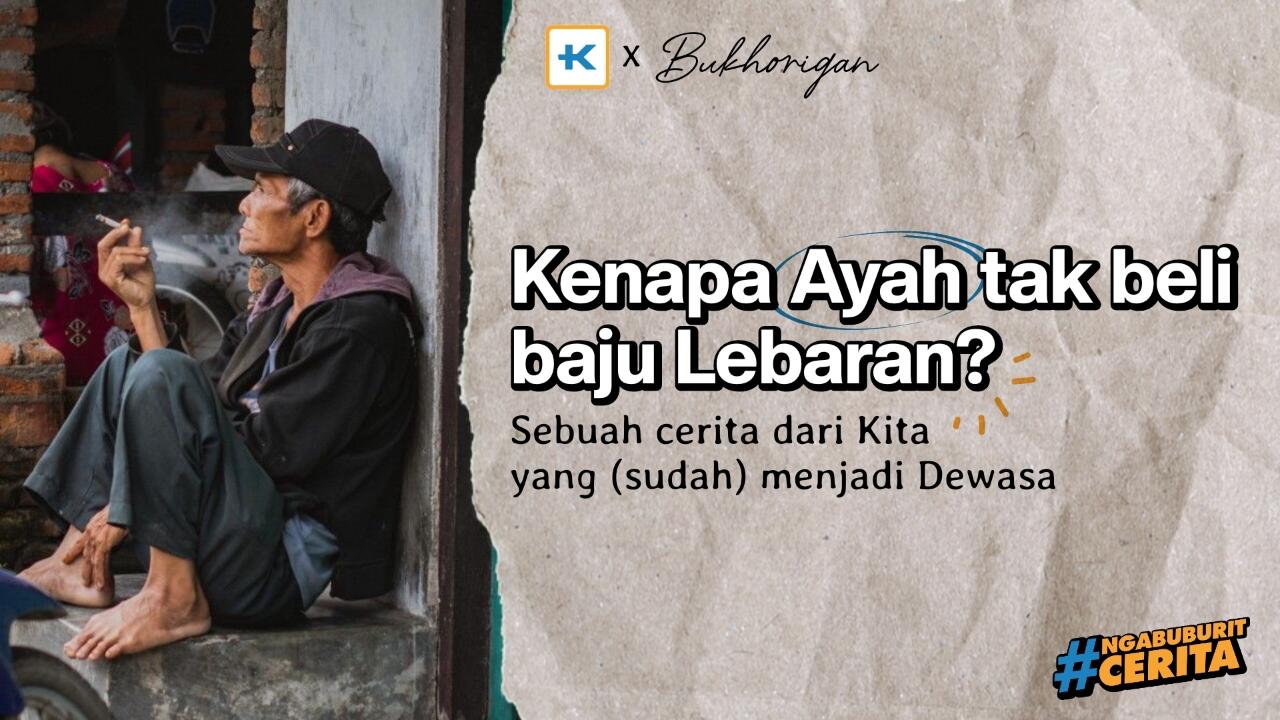 Kenapa Ayah tak beli Baju Lebaran? #NgabuburitCerita