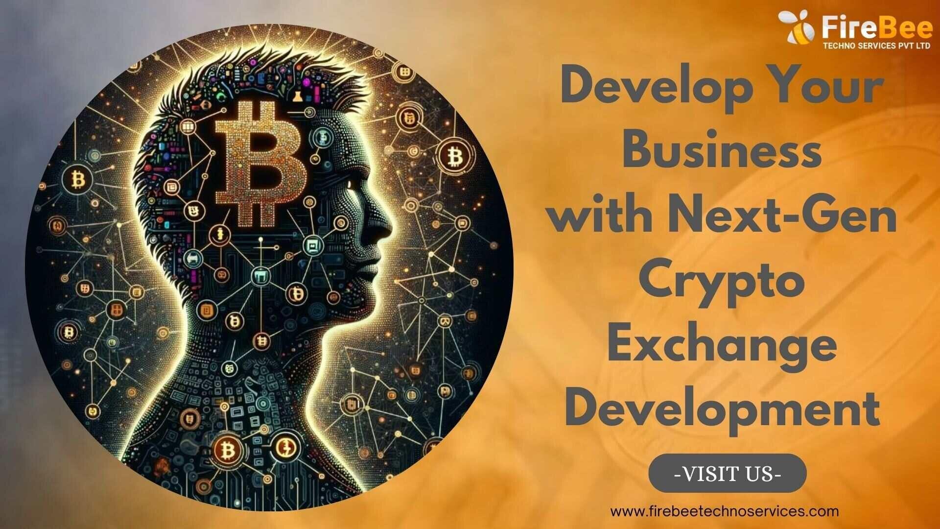 Develop Your Business with Next-Gen Crypto Exchange Development