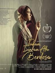 Film Tuhan Izinkan Aku Berdosa Siap Tayang Di Bioskop