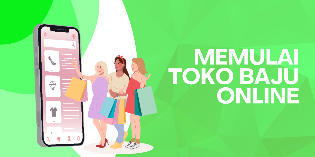 Memulai Toko Baju Online dengan Sukses