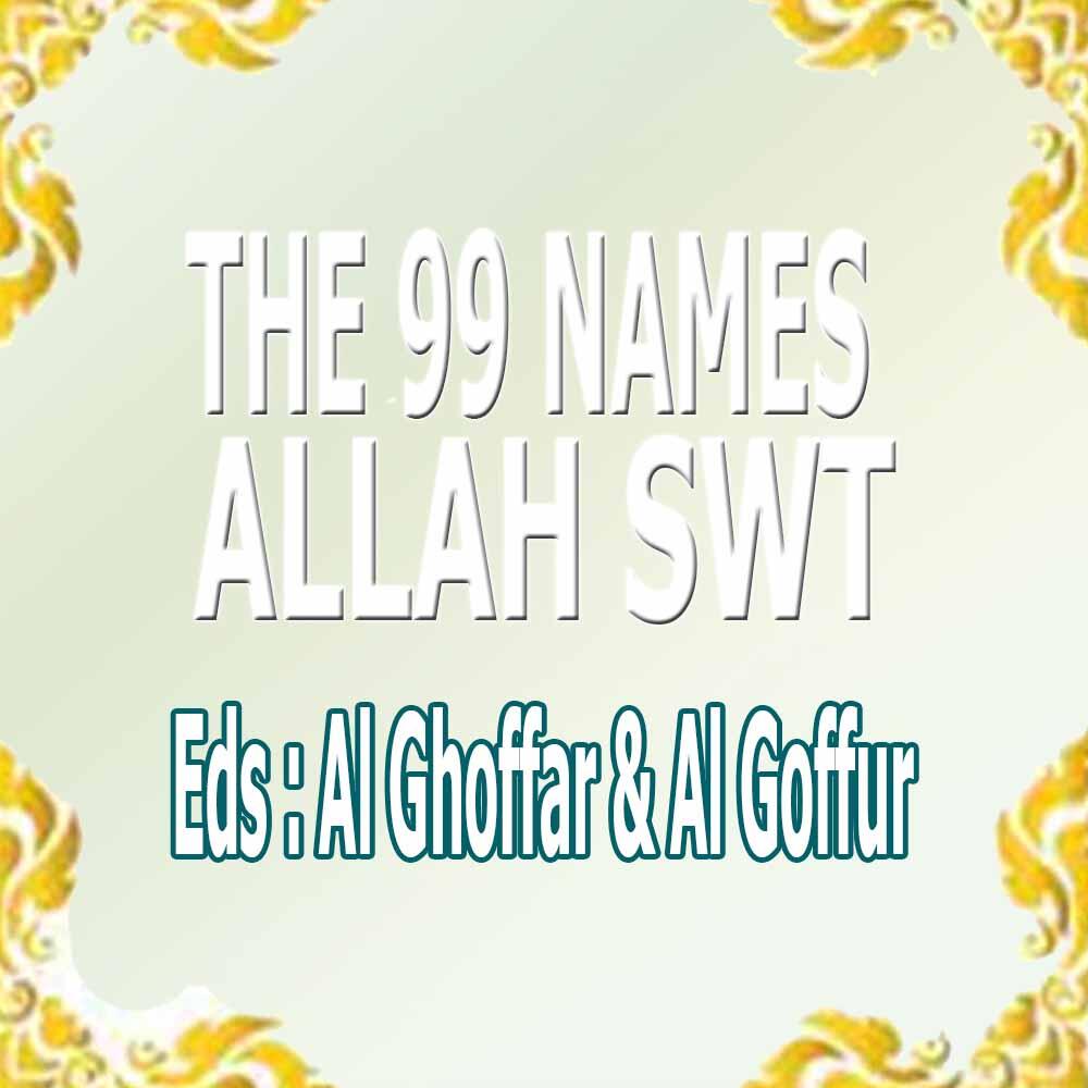 (Muhasabah) Read If Berkenan : Sifat-Sifat Allah SWT based on My Understanding PART1