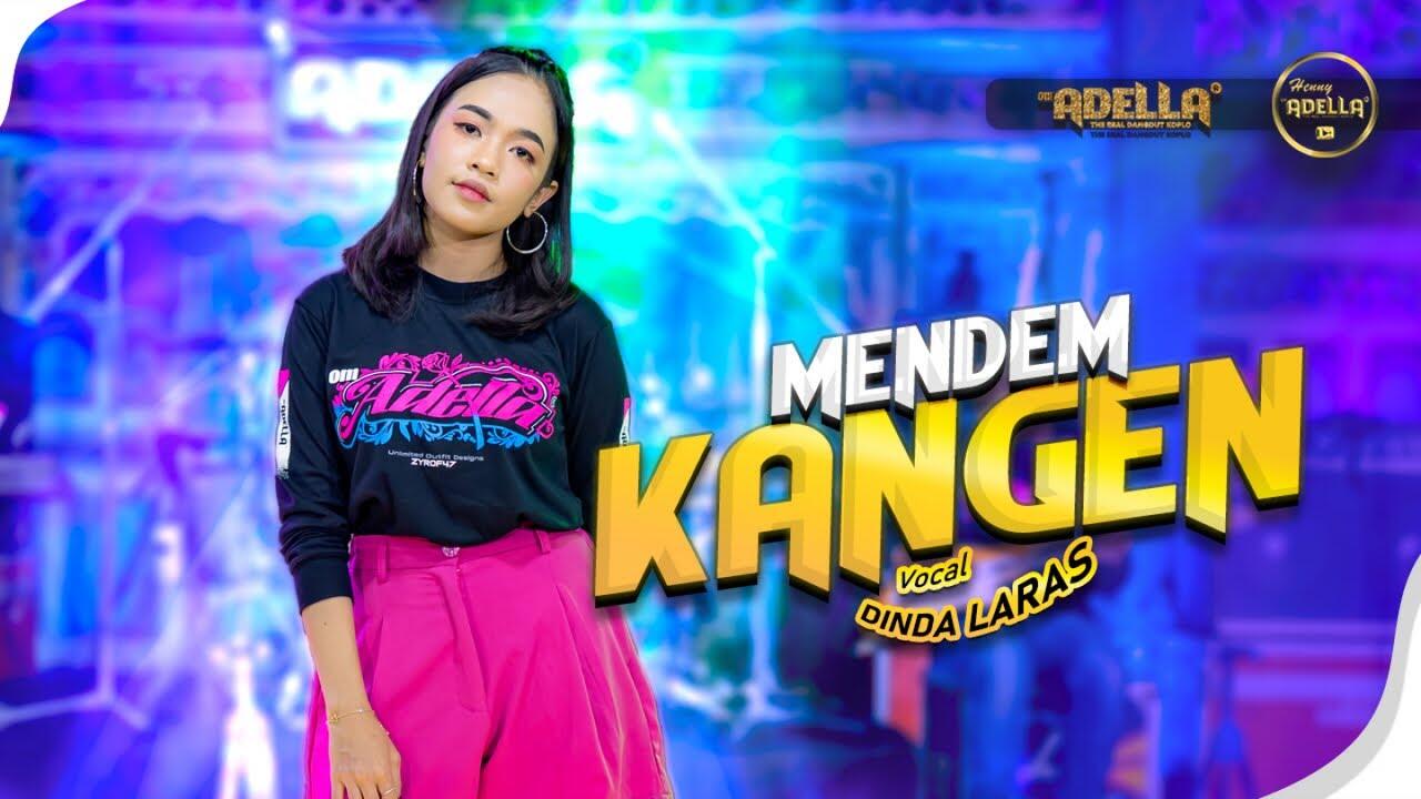 &#91;7.07MB&#93; Download Lagu Dinda Laras Mendem Kangen Mp3 Terbaru