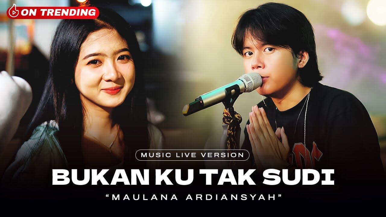 &#91;7.91MB&#93; Download Lagu Maulana Ardiansyah Bukan Ku Tak Sudi Mp3 Gratis
