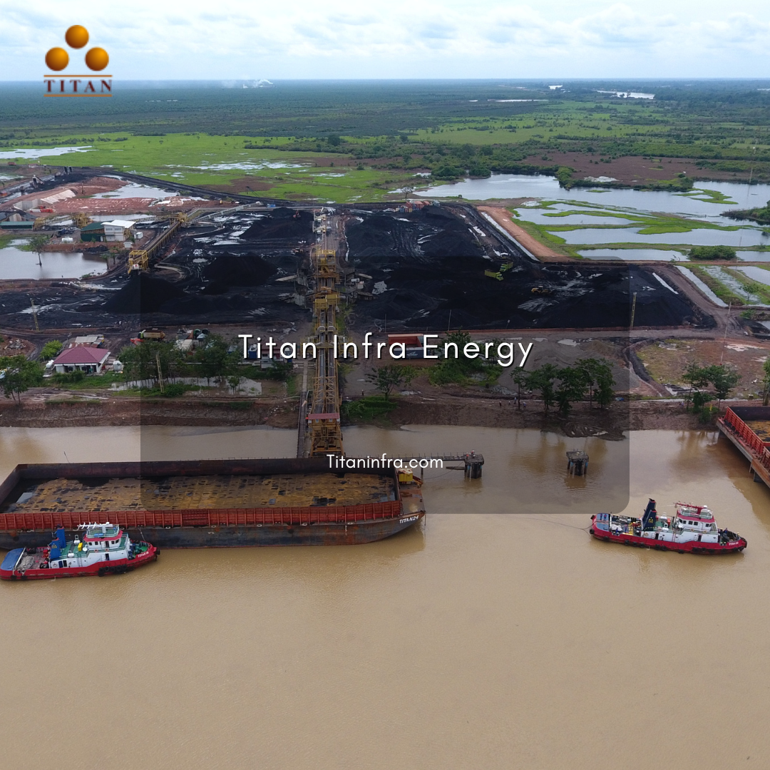 Transportasi Batu Bara Terbaik Titan Infra Energy Group dalam Distribusi Jalur Sungai